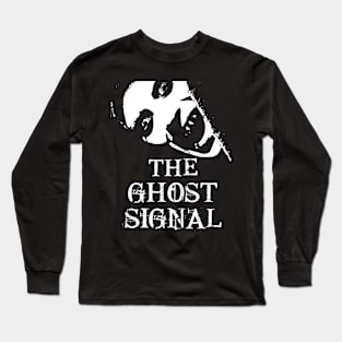 Horror!!!!The ghost signal Long Sleeve T-Shirt